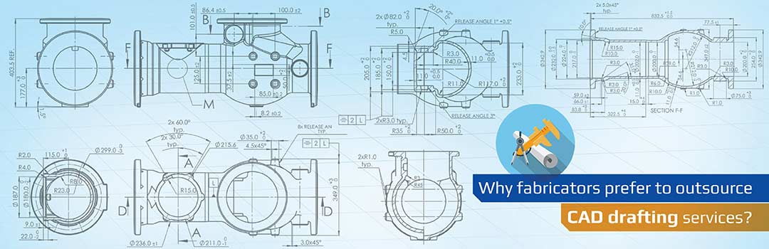Top Most Outsourced CAD Drafting Services for Fabricators